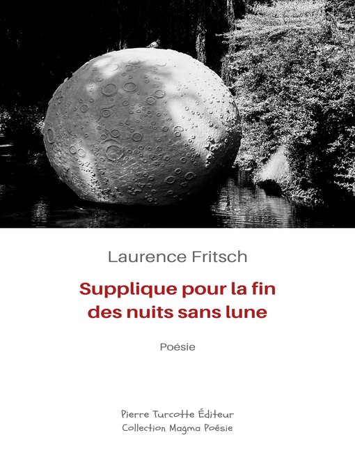 Title details for Supplique pour la fin des nuits sans lune by Laurence Fritsch - Wait list